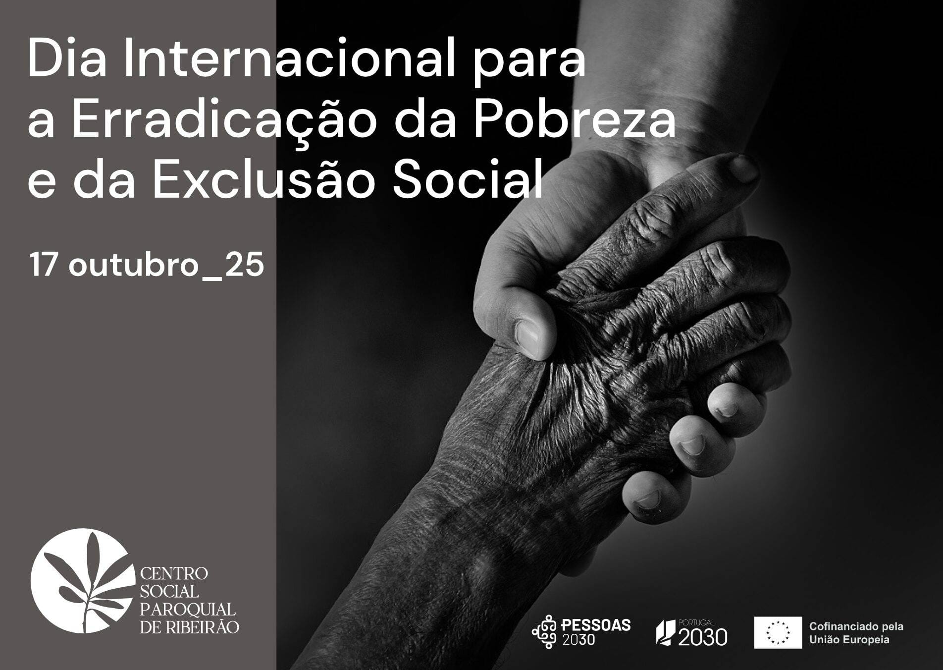Dia Internacional para a Erradicação da Pobreza e da Exclusão Social